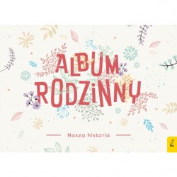 Album rodzinny Nasza historia Wilga