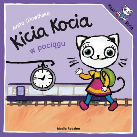 Kicia Kocia w pociągu Anita Głowińska