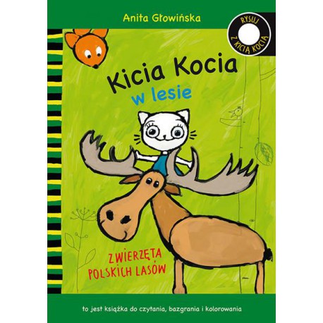 Rysuj z Kicią Kocią. Kicia Kocia w lesie Anita Głowińska